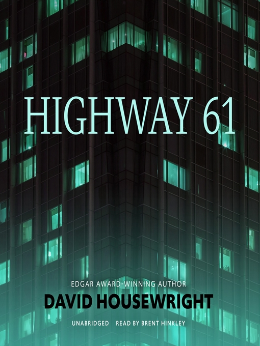 Title details for Highway 61 by David Housewright - Available